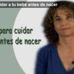 5 consejos para cuidar a tu bebé antes de nacer